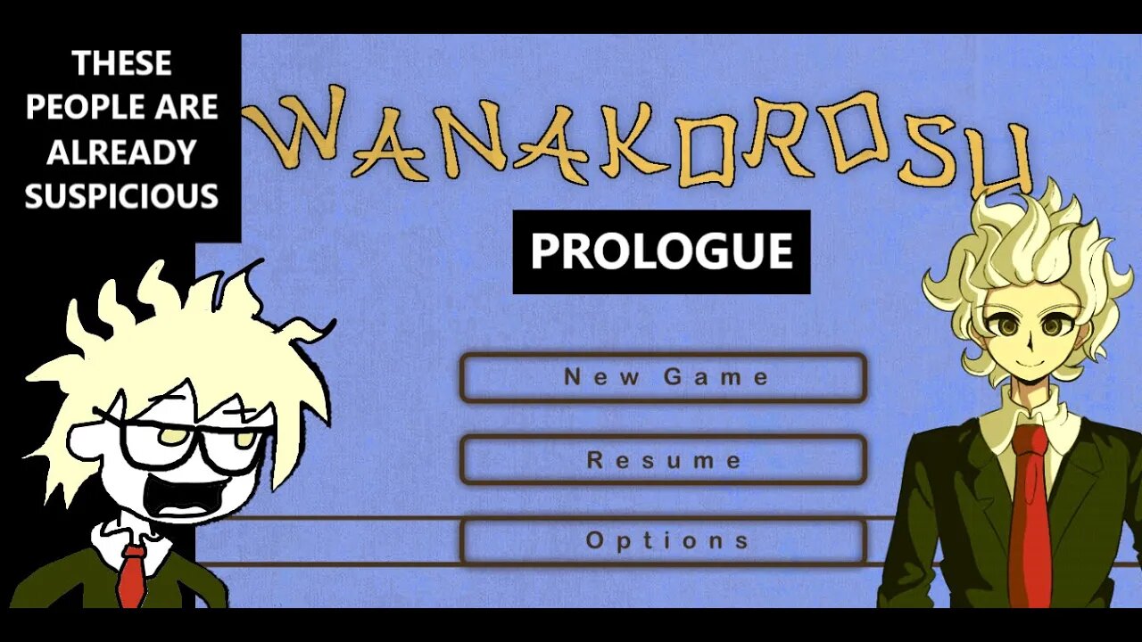 Wanakorosu - We Wake Up & Meet w/ Famous People But It's Also A Death Game | PROLOGUE