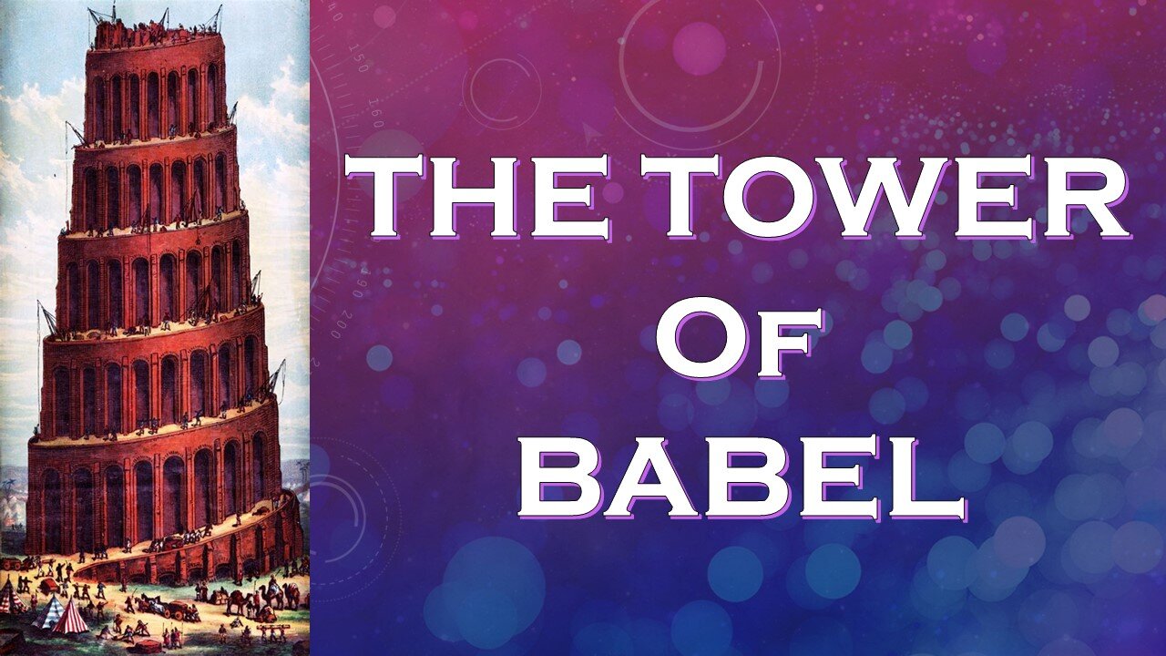 TOWER OF BABEL: Why was God mad? Churches are Doing the Same Thing Now!