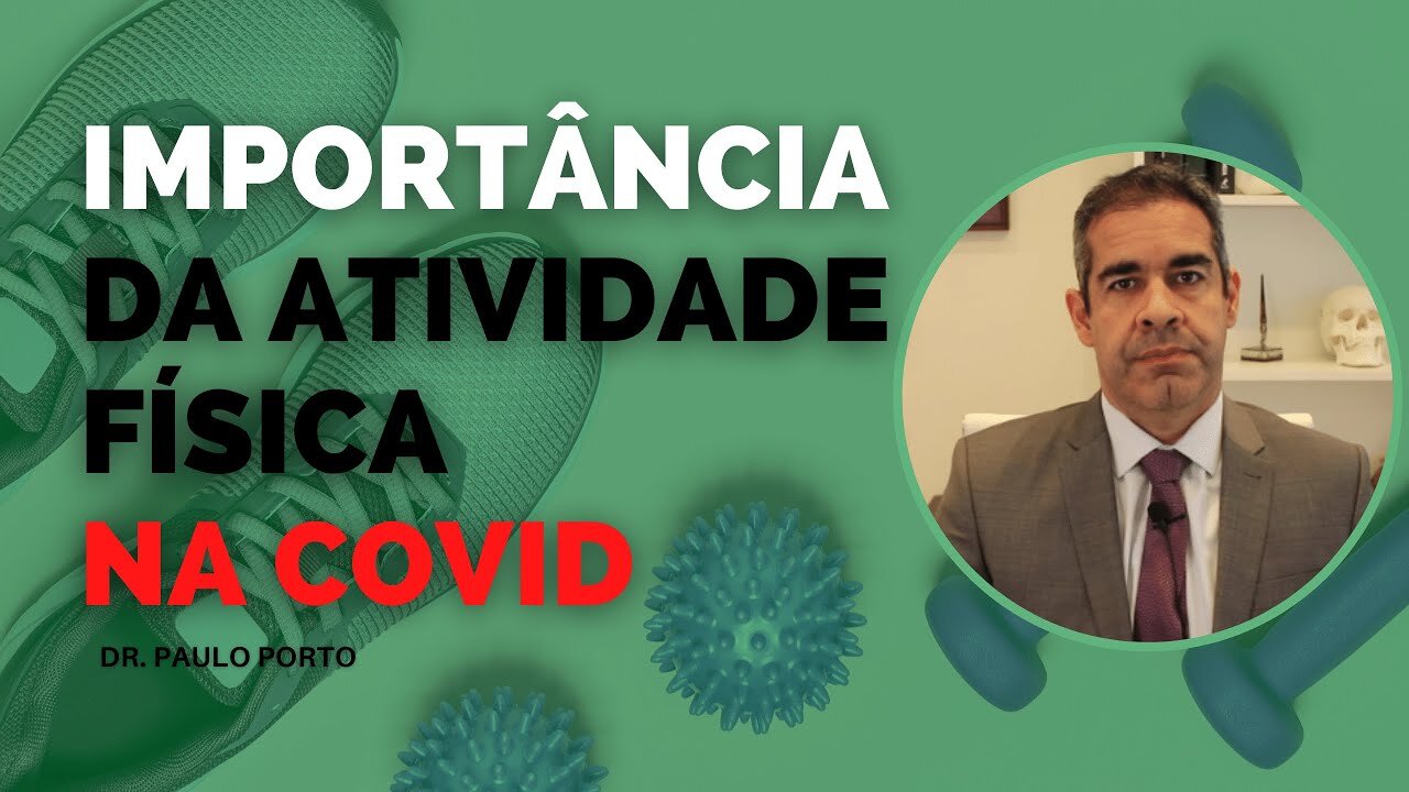 A IMPORTÂNCIA DA ATIVIDADE FÍSICA NA COVID #EXERCÍCIOSPÓSCOVID