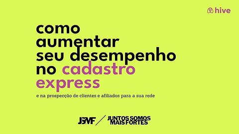 Como Aumentar o seu Desempenho no Cadastro EXPRESS