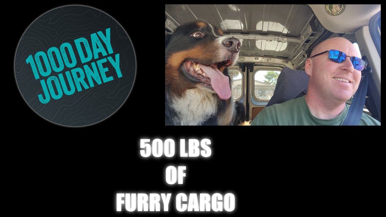 1000 Day Journey 0110 500LBS Of Furry Cargo