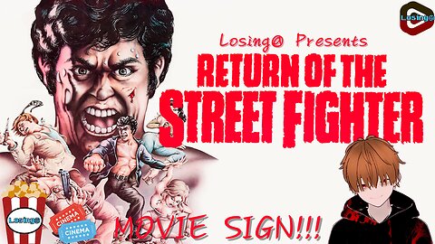 🥋🥊 Return of the Street Fighter (1974) 🥊🥋 | Movie Sign!!!
