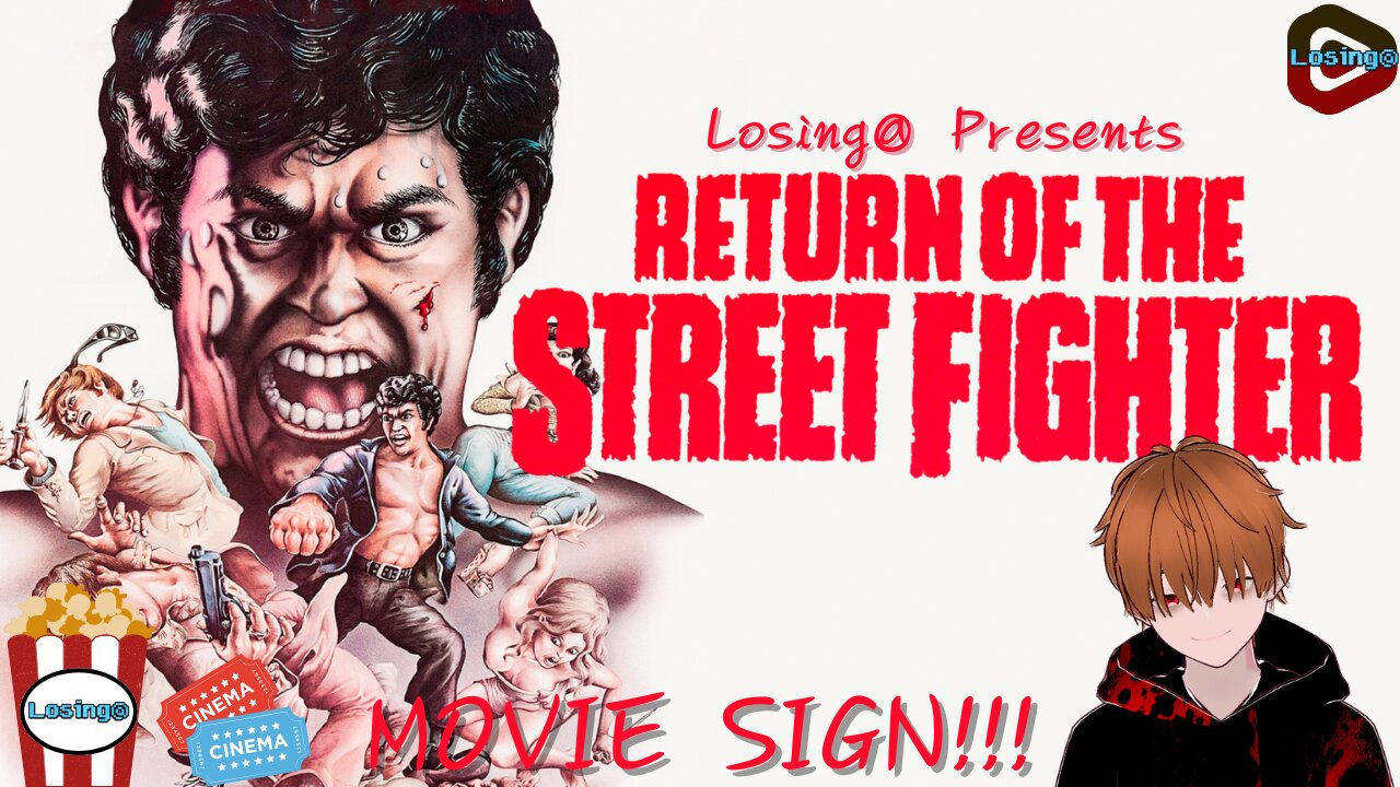 🥋🥊 Return of the Street Fighter (1974) 🥊🥋 | Movie Sign!!!