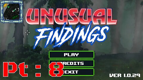 Unusual Findings Pt 8 {I think I'm stuck}