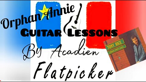 Guitar Lesson - Orphan Annie