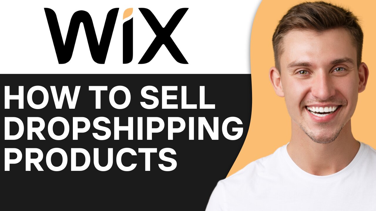 HOW TO SELL DROPSHIPPING PRODUCTS ON WIX STORE