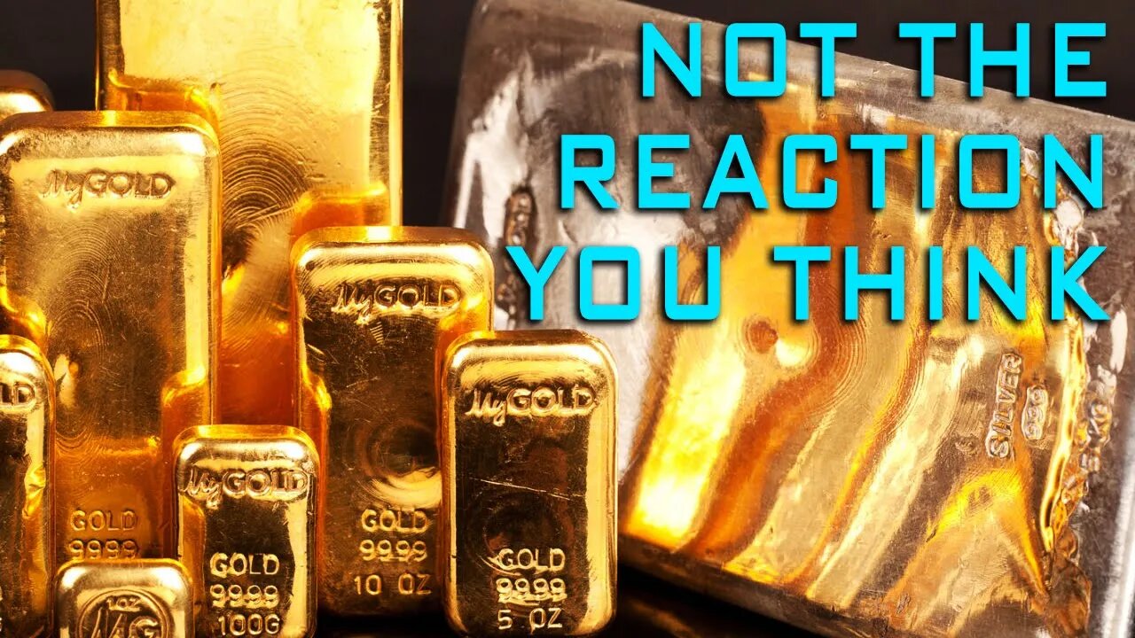 Gold & Silver Prices: The One Event That Might Not Cause The Reaction You Think