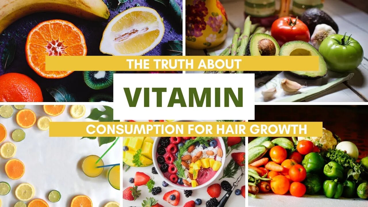 The Truth About VITAMIN Consumption for your Hair