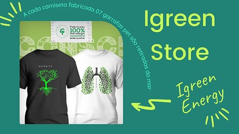 Coleção Conscientize iGreen Store