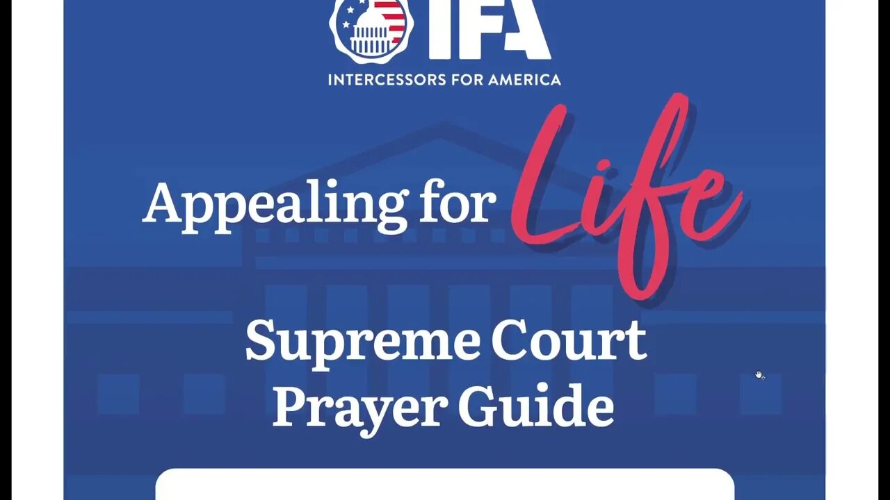 Prophetic Intercession: Join Me In Prayer For Our Justices, Clerks, Respondents, Lawyers