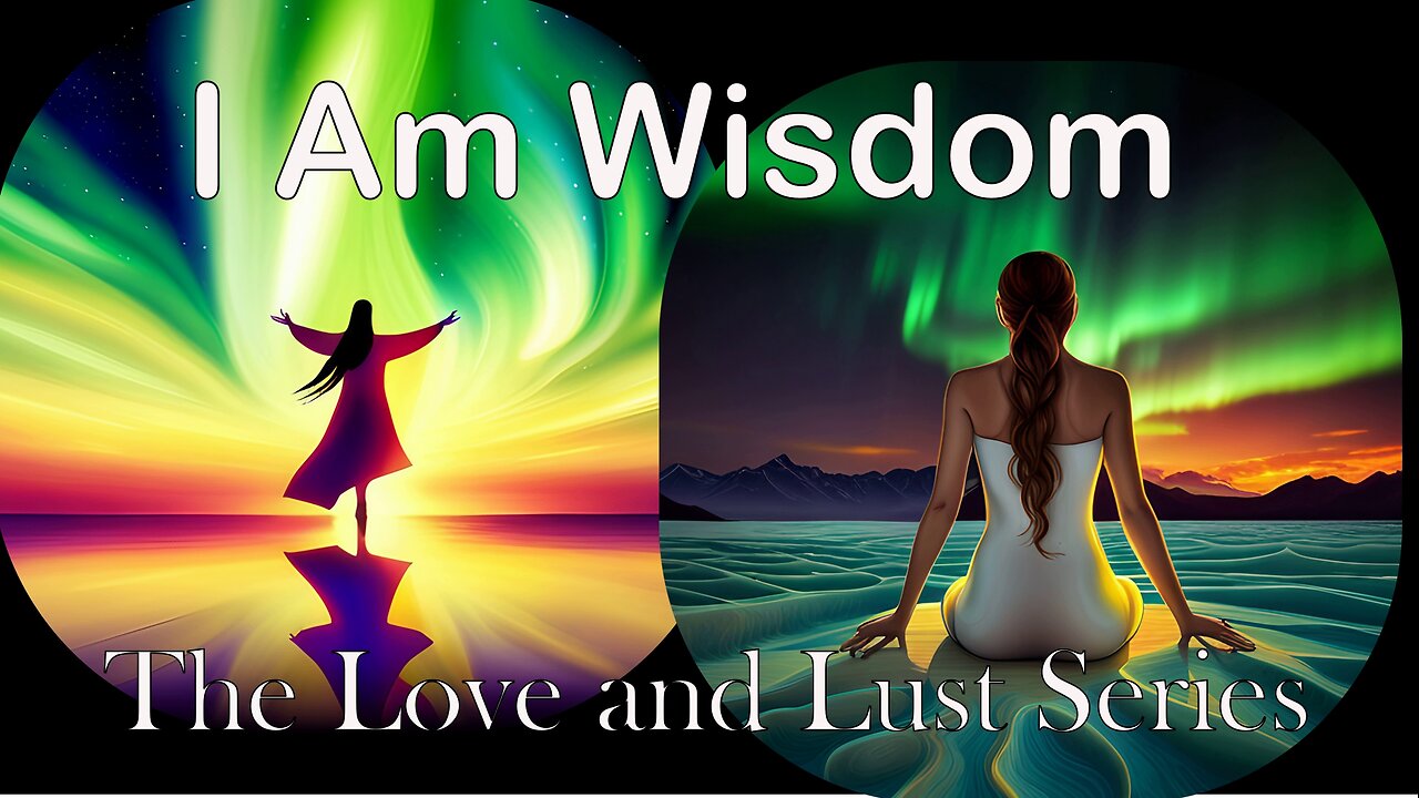 I am Wisdom, The Love and Lust Series 💫 A Divine Meditation Experience #healingjourney