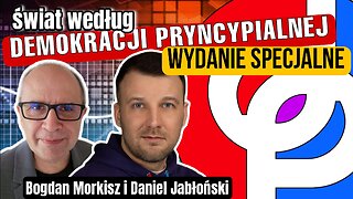 Świat według Demokracji Pryncypialnej - Wydanie specjalne - Daniel Jabłoński