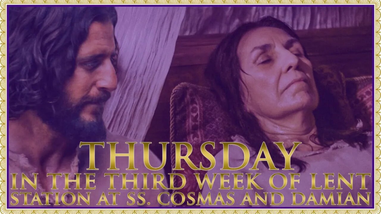 The Daily Mass: Fourth Thursday in Lent