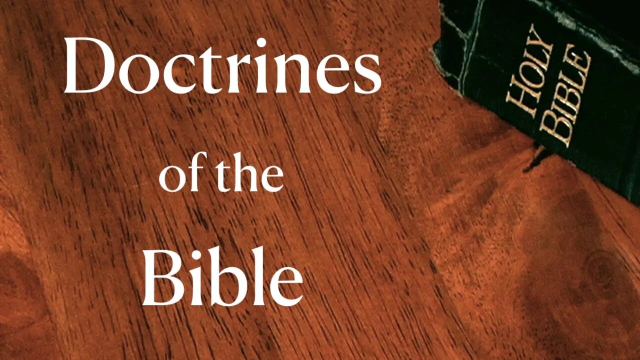 Doctrines of the Bible