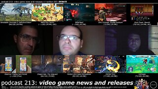 +14 001/004 005/013 006/007 podcast 213: video game news and releases