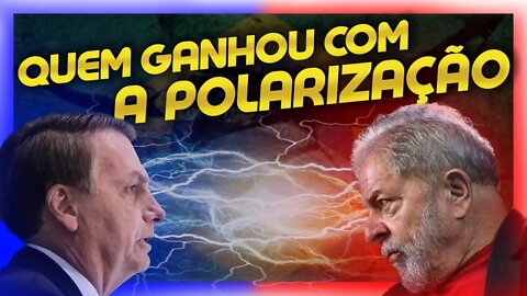 🔵 VEJA QUEM GANHOU COM A POLARIZAÇÃO | As consequência dos embates políticos