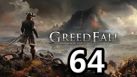 Mykillangelo Plays Greedfall #64