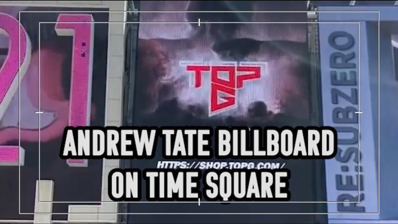 Andrew Tate Billboard in Time Square NY...👀😮💯