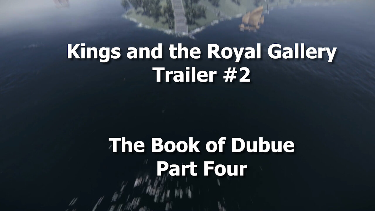 Kings and the Royal Gallery - Official Trailer #2