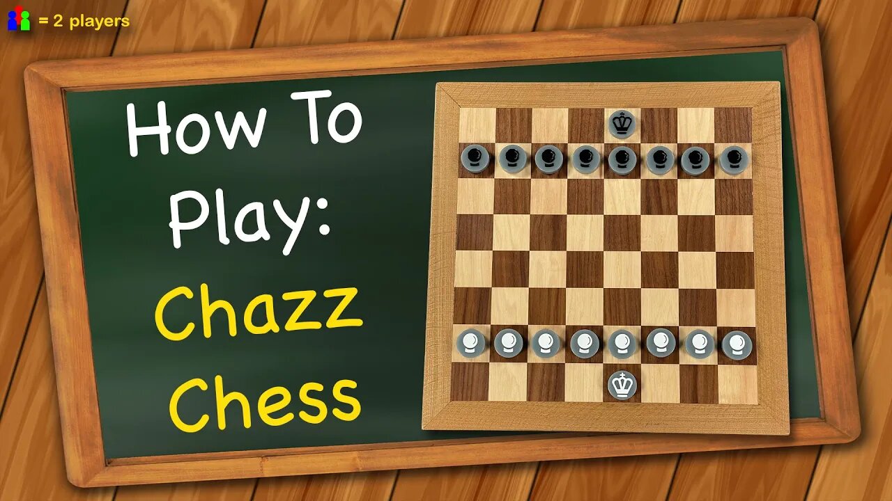 How to play Chazz Chess