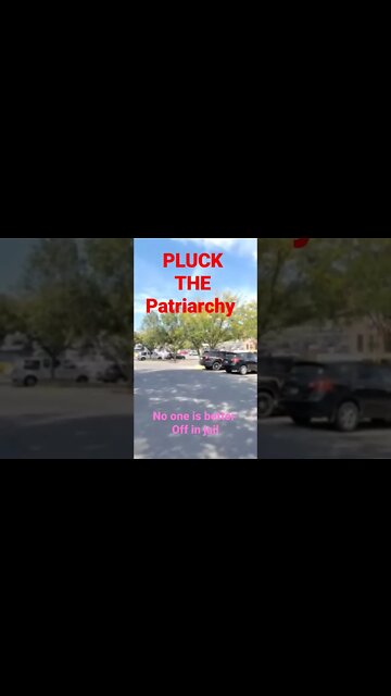 No one is better of in jail ..subscribe to Pluck the Patriarchy