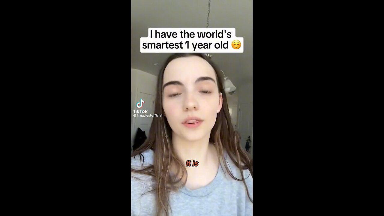 Claims To Have The Smartest One Year Old