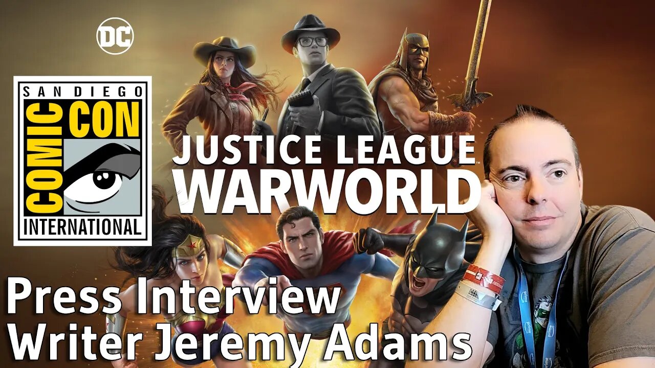 Interview with screen writer Jeremy Adams from Justice League: WARWORLD | Supernatural