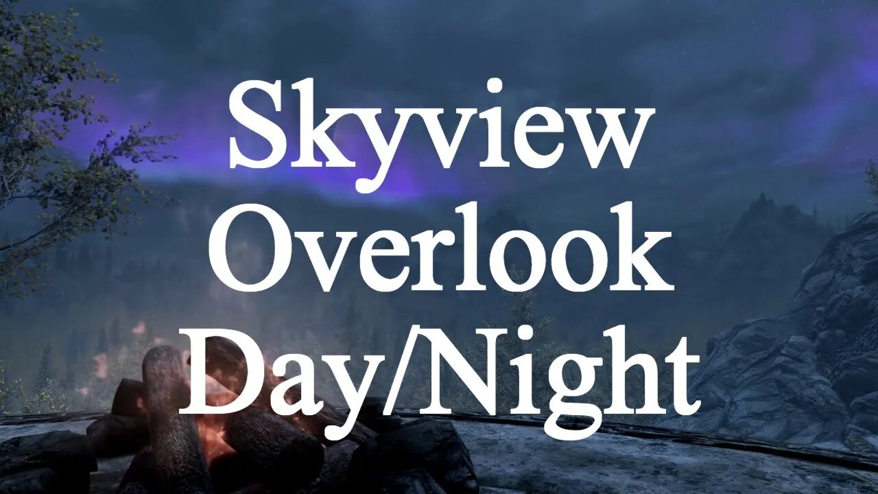 Ep.24 - Skyview Overlook Day/Night Transitions Nature Sound - 10 Hours