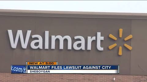 Walmart sues to lower Sheboygan property tax assessment