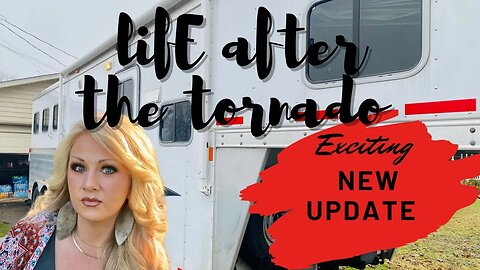 Life after the tornado, Mobile home living, Exciting new UPDATE, Blessed Beyond Measure