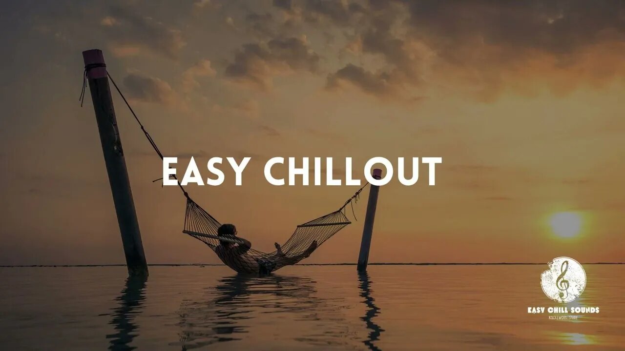 Easy Chillout