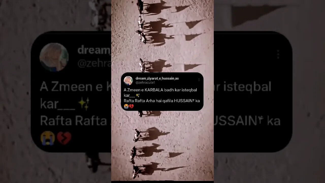 Rafta Rafta Araha Hai Qafla Hussain(as) ka 💔😠- #shortsvideo #shorts #viral #karbala #imamhussain