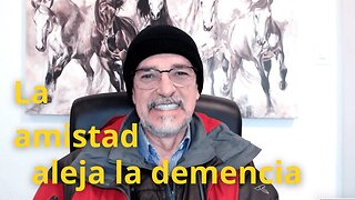 Cómo la amistad puede ayudar a prevenir la demencia - Luis Gaviria