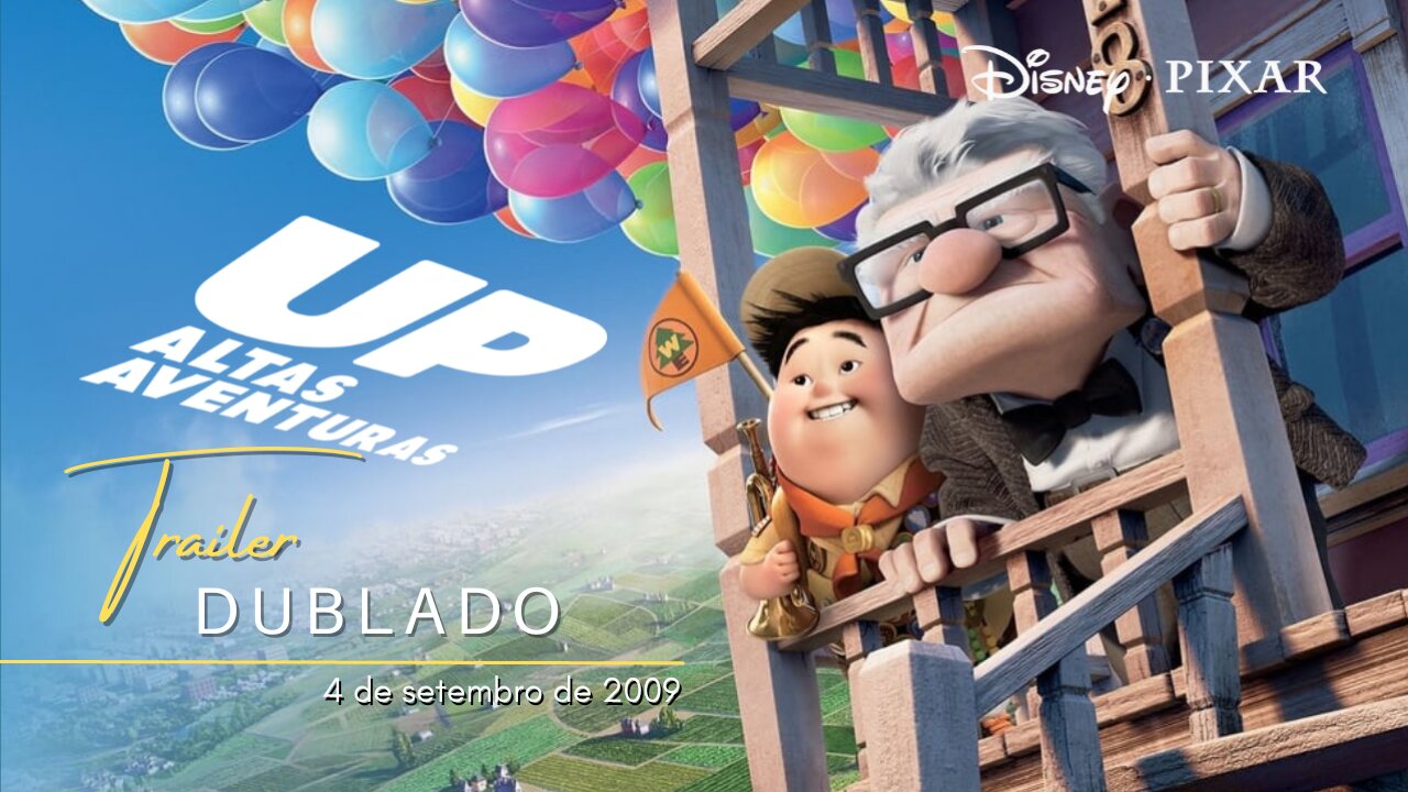 Up: Altas Aventuras | Trailer oficial dublado | 2009