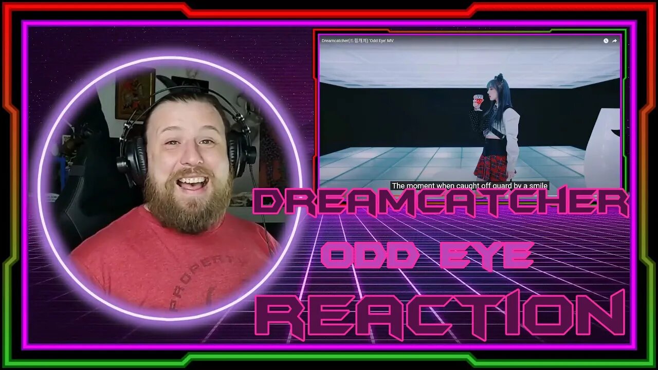 REACTION to 'Odd Eye' MV by Dreamcatcher