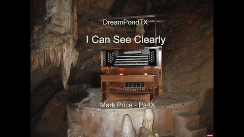 DreamPondTX/Mark Price - I Can See Clearly (Pa4X at the Pond, PA)