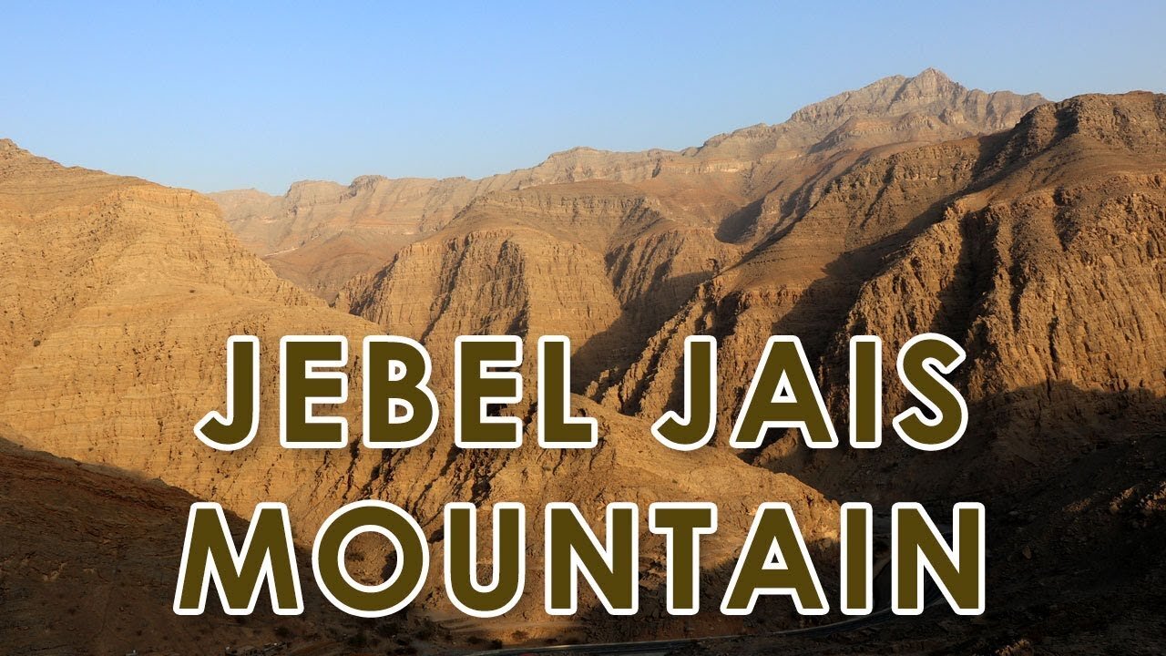 Jebel Jais, Ra's al Khaimah