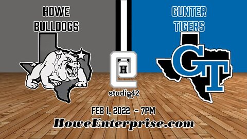 Howe Bulldogs at Gunter Tigers, 2/1/2022