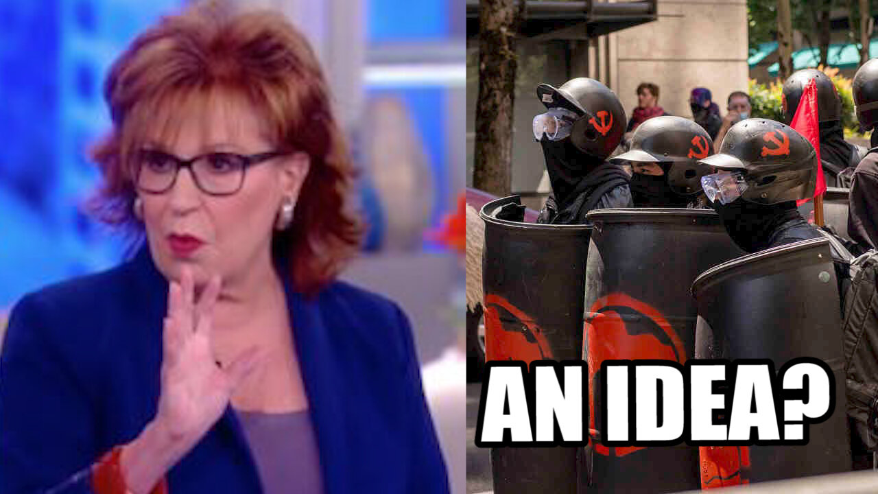 Joy Behar Calls Antifa a "Fictitious Idea" and "Not a Real Thing"