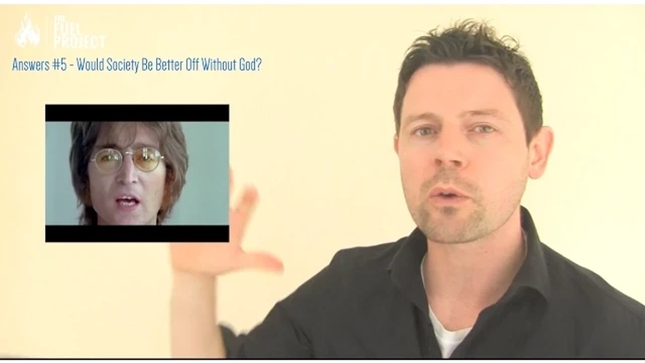 Answers 05 | Would Society Be Better Off Without God?