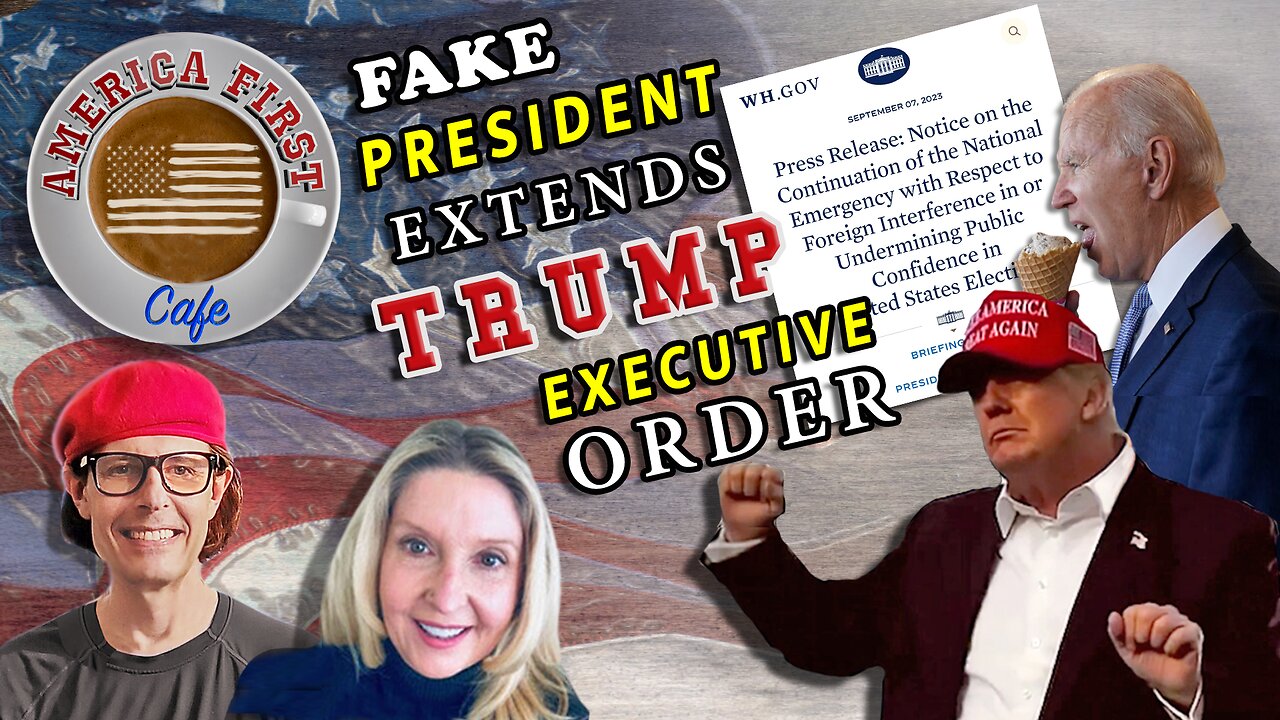 Episode 26: Fake President Extends a Trump Executive Order