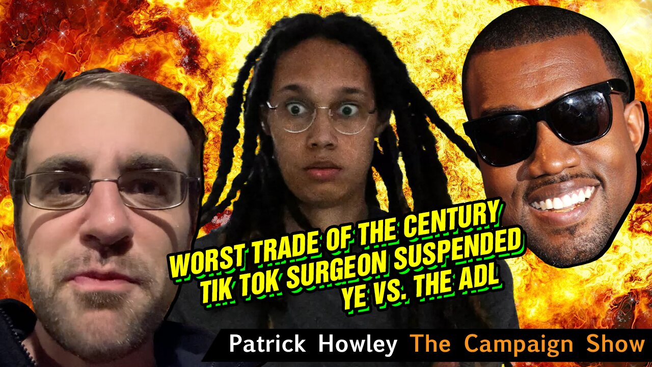 Worst Trade of the Century, TikTok Surgeon, & Ye vs. ADL