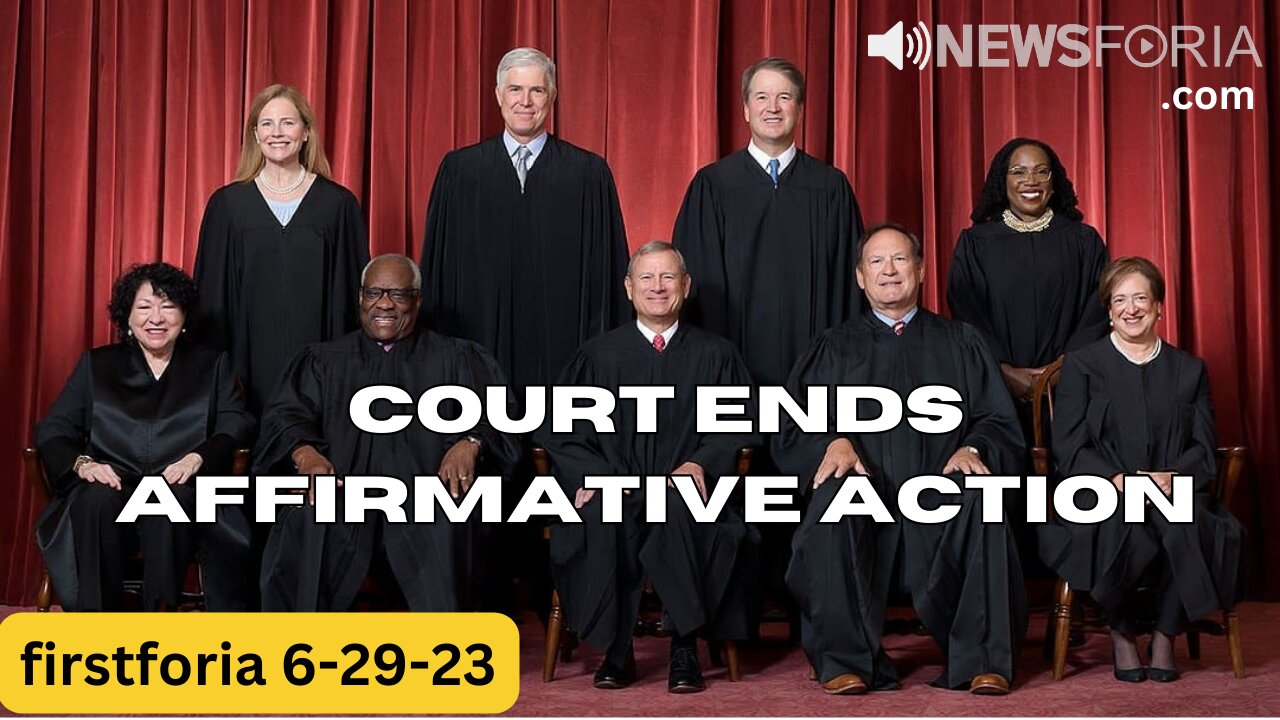 Court Ends Affirmative Action - Podcast