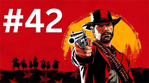 تختيم لعبة Red Dead Redemption 2 لا تفوت الإثارة! الجزء 42