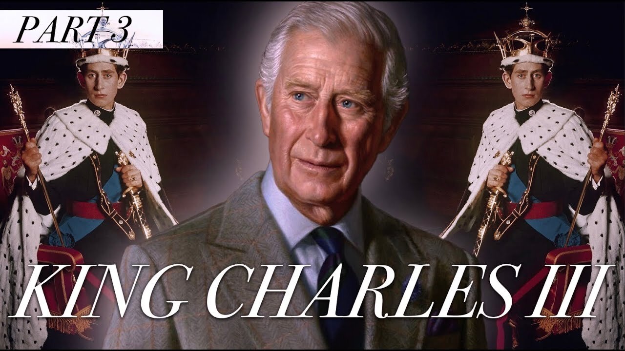 What the Media Won't Tell You About King Charles Part 3 of 3