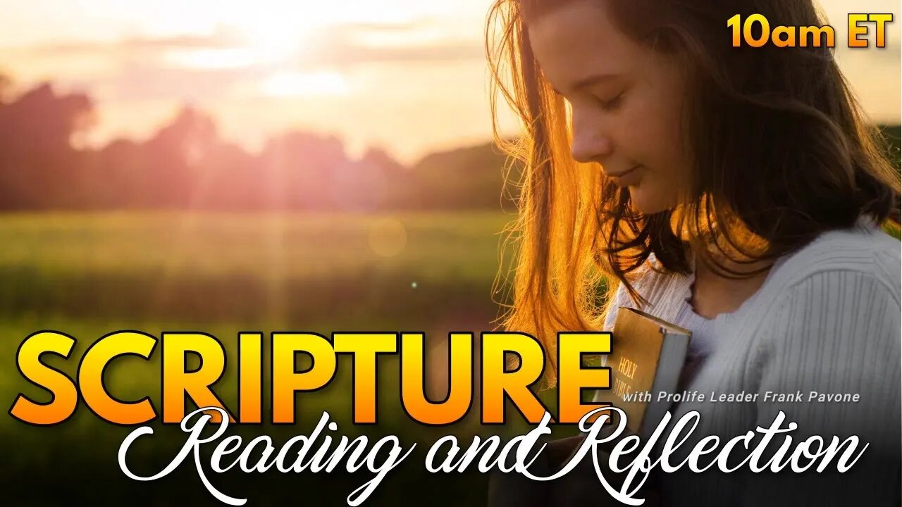 Today's Scripture Reading and Reflection - June 1, 2023