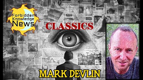 FKN Classics: Behind the Music Industry - Weaponized Frequencies - Occult Rituals | Mark Devlin