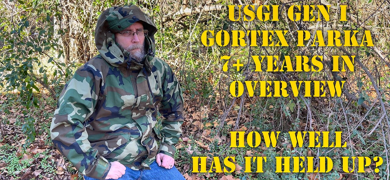 USGI GEN I GORTEX PARKA - 7+ YEARS IN - HOW HAS IT HELD UP?