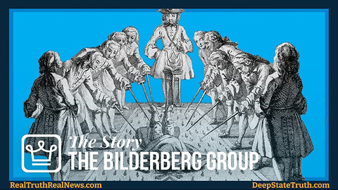 🎬 🌎 Documentary: "The Bilderberg Group" is a Secretive Group of Unelected Globalists and Oligarchs Who Plan to Control the World