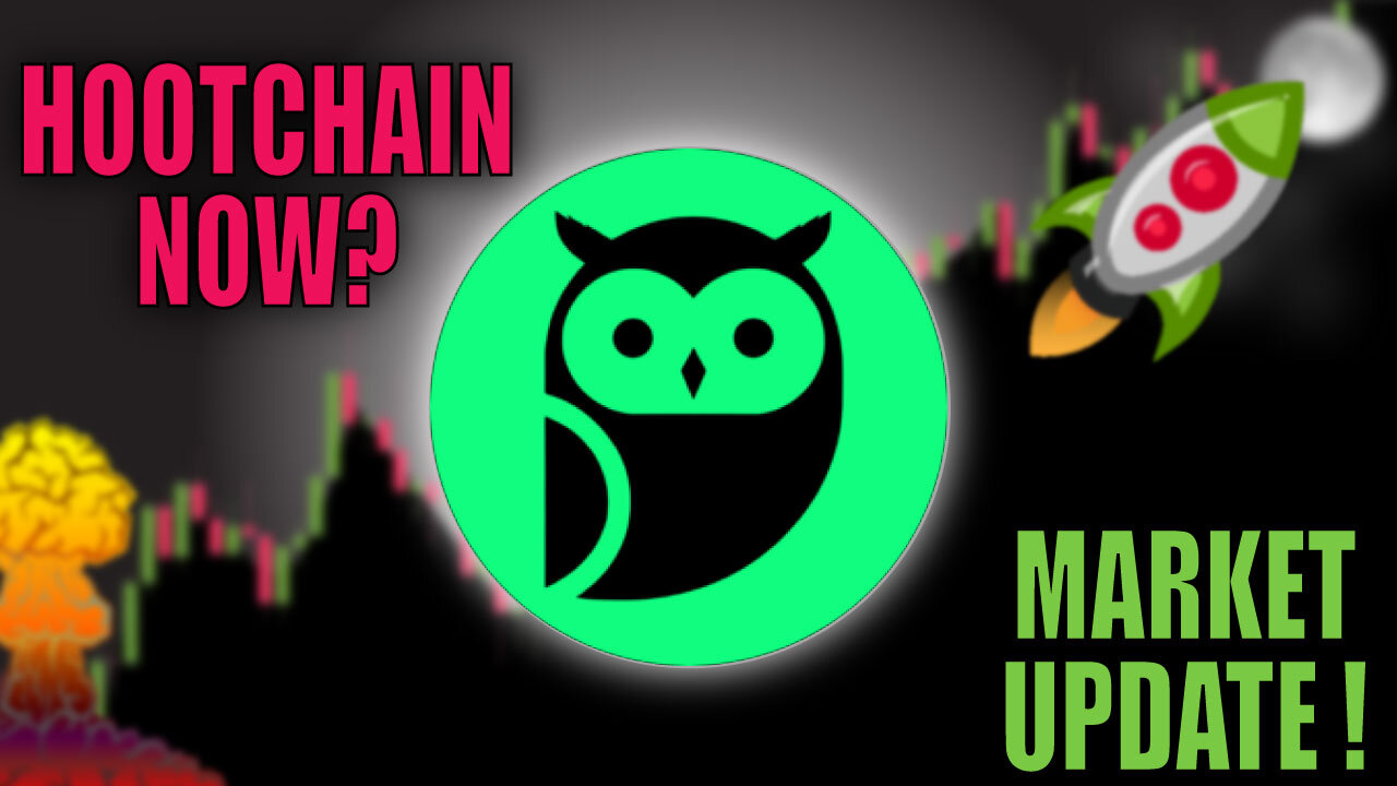 📢 HOOTCHAIN: FOMO or Wait?! [prediction, strategy, and analysis]👀 Buy HOOT now?